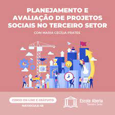 CURSO (gratuito e on-line) - Planejamento e Avaliação de Projetos Sociais  no Terceiro Setor
